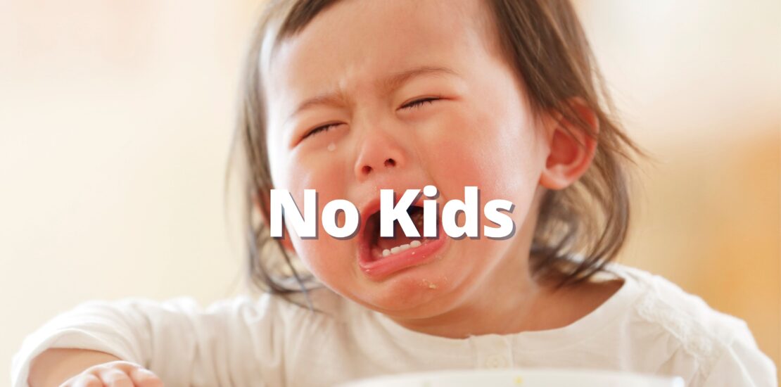 No Kids